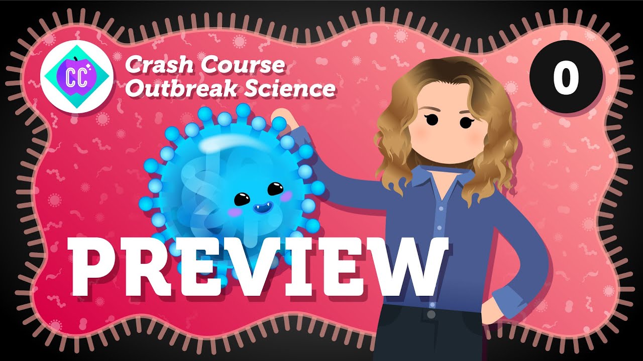 image 0 Crash Course Outbreak Science Preview
