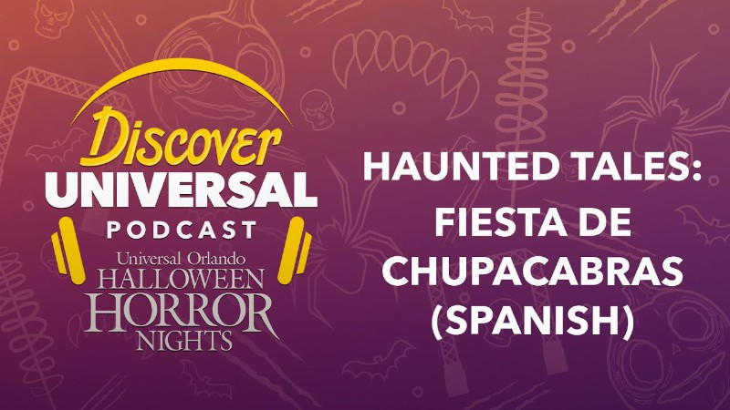 image 0 Halloween Horror Nights Haunted Tales — Fiesta De Chupacabras (spanish)