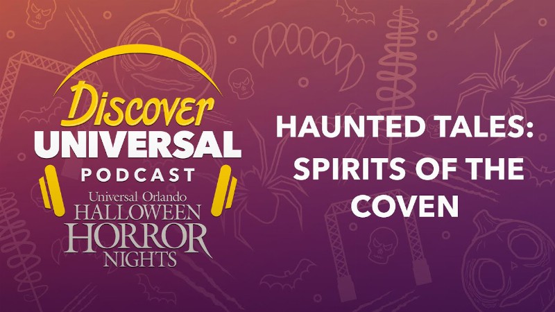 Halloween Horror Nights Haunted Tales – Spirits Of The Coven