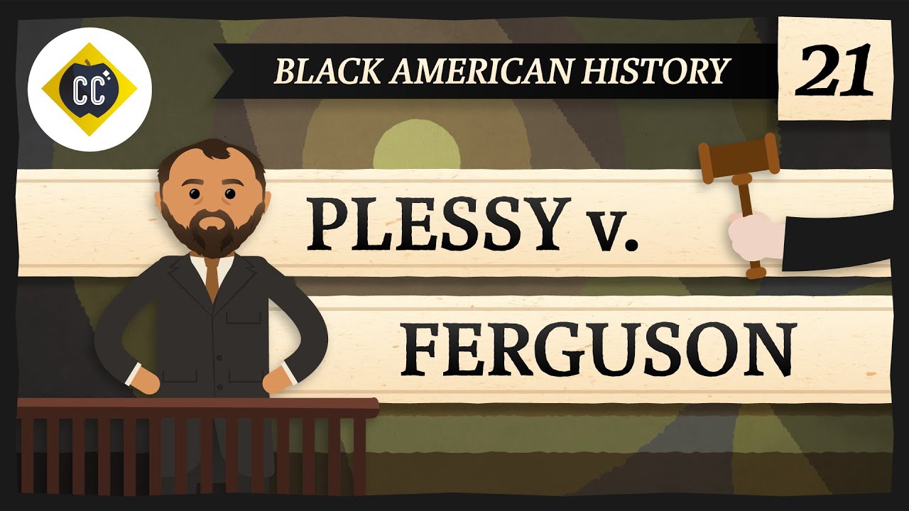 image 0 Plessy V Ferguson And Segregation: Crash Course Black American History #21