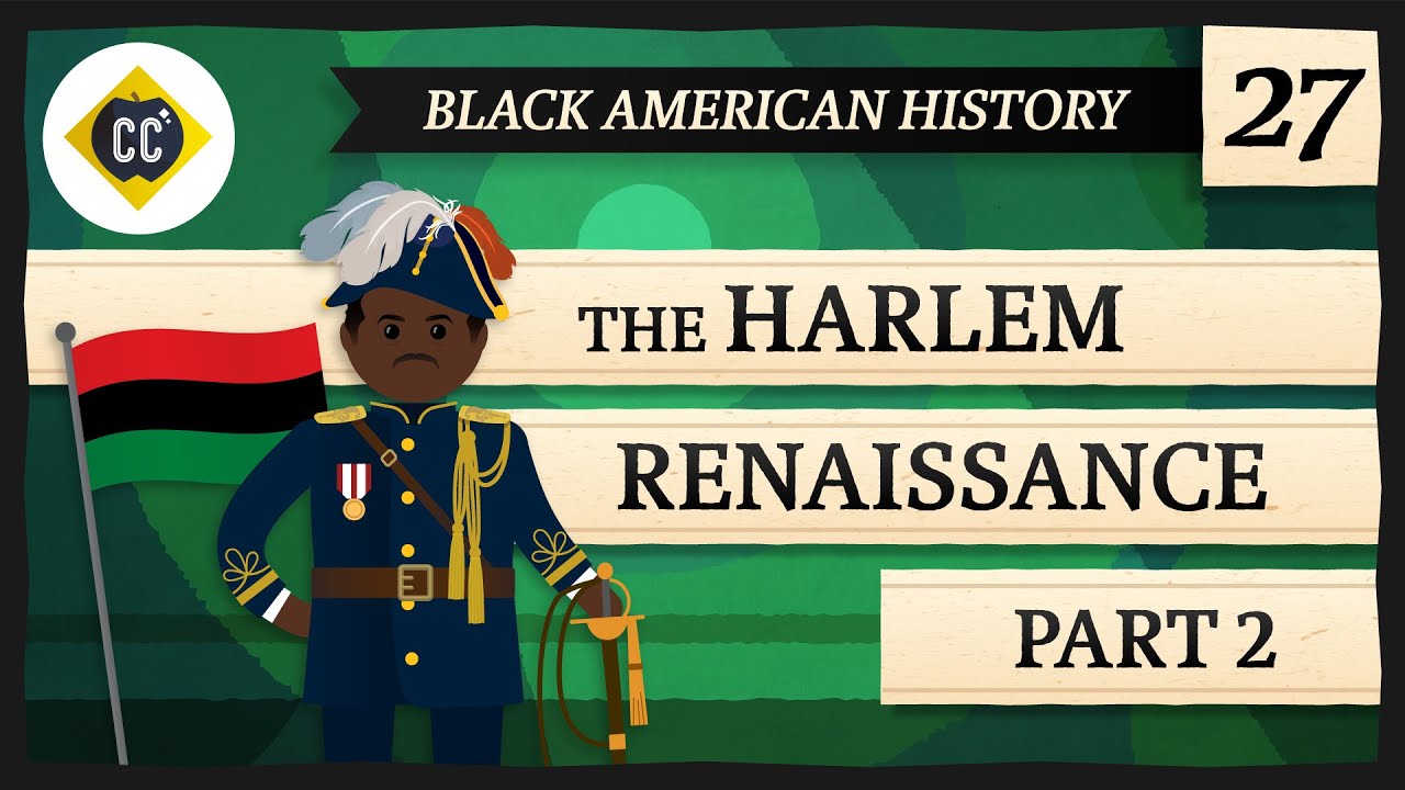 Political Thought In The Harlem Renaissance: Crash Course Black American History #27