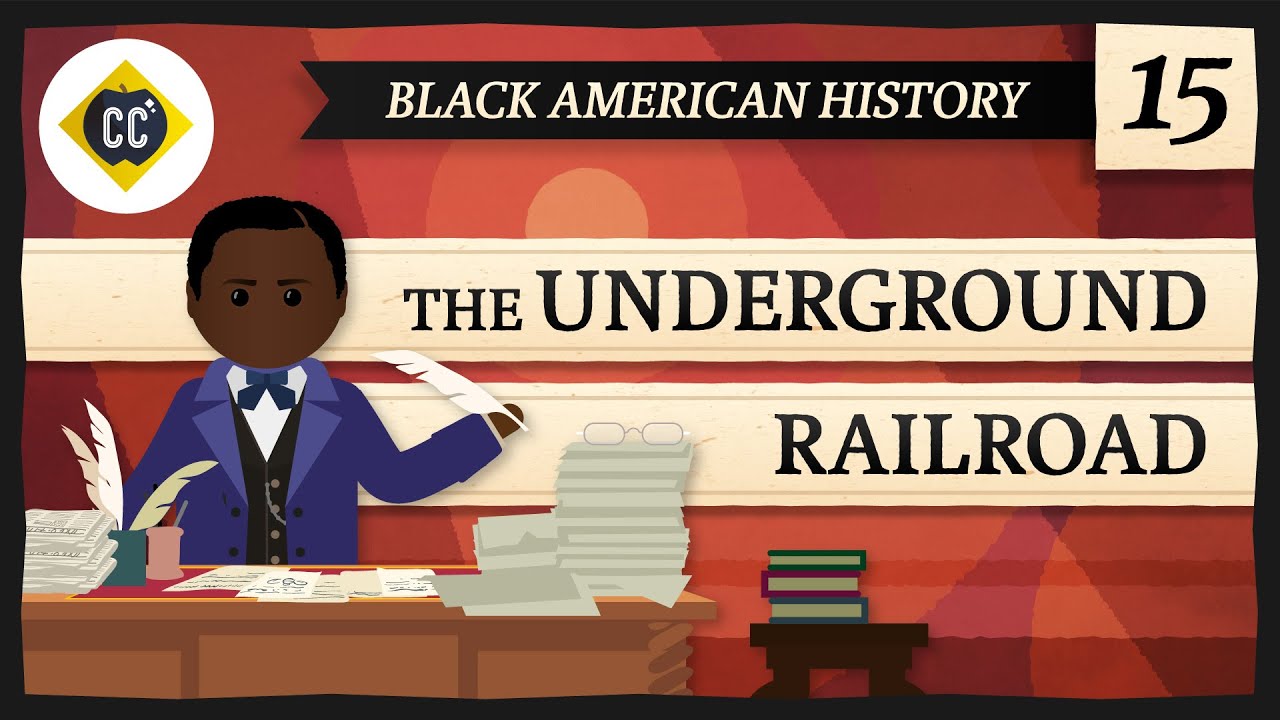 image 0 The Underground Railroad: Crash Course Black American History #15
